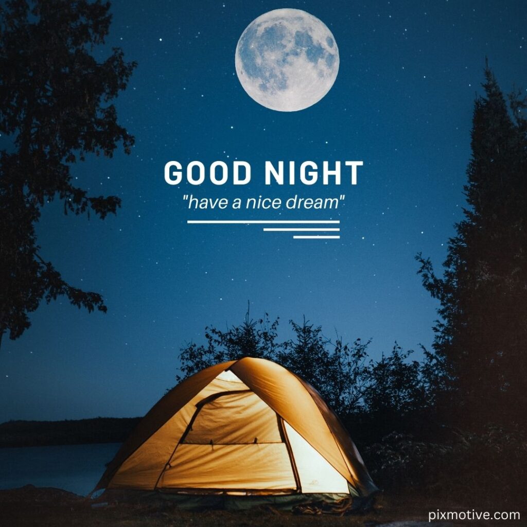 Good night image with camping under the night sky