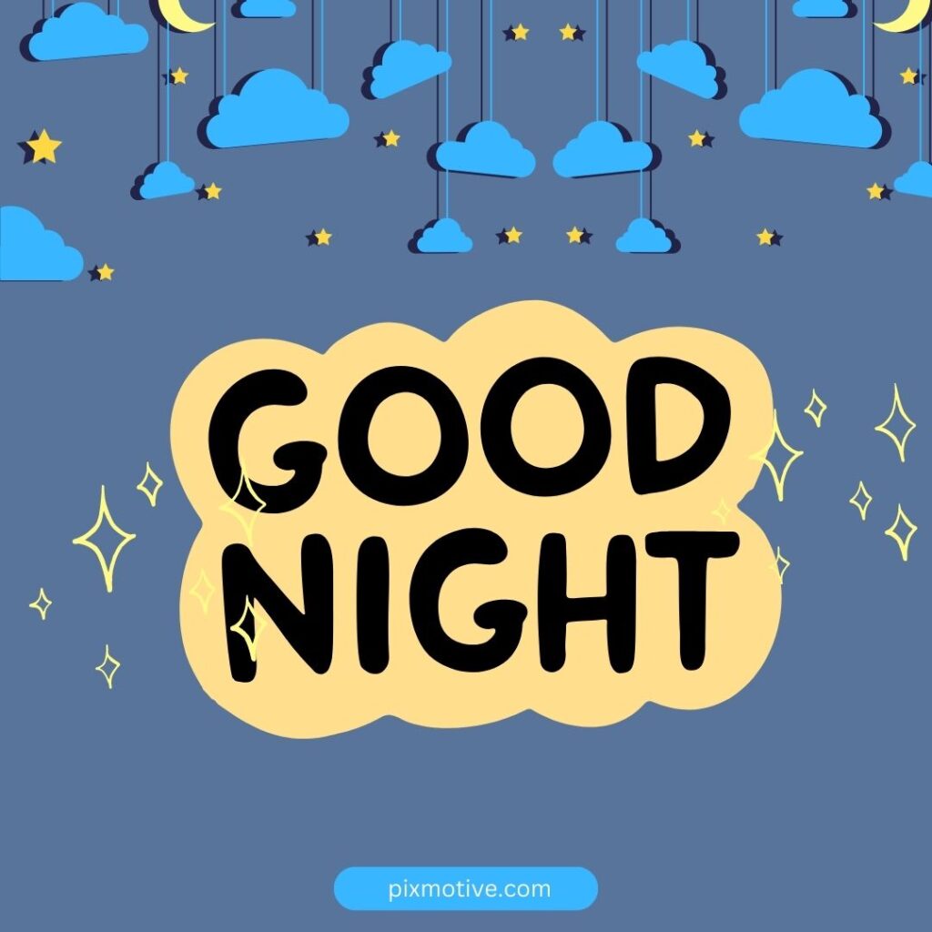 Good night image yellow and blue