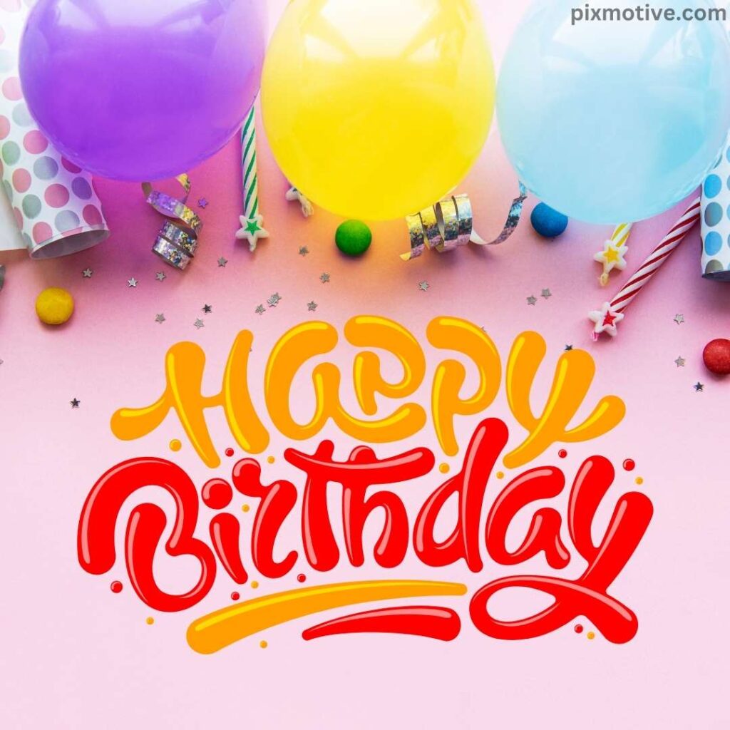 Funny typography of happy birthday text and colorful balloons around