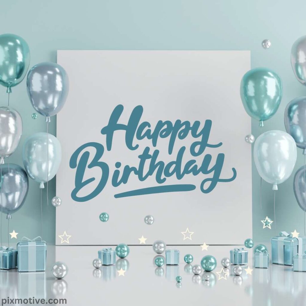 Greenish blue background and a banner of happy birthday written on it with same color balloons and gifts